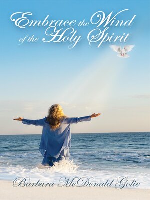 cover image of Embrace the Wind of the Holy Spirit